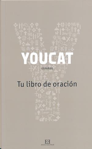 Youcat – Tu libro de oración