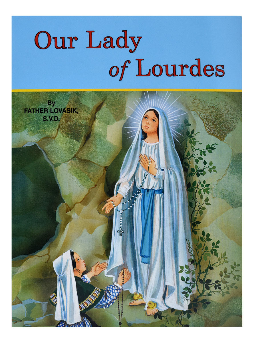 Book: Our Lady Of Lourdes - by Father Lovasik, S.V.D