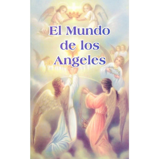 Libro: El Mundo de los Angeles - Isabel Vidal de Tenreiro y María Carolina Alfonzo H.