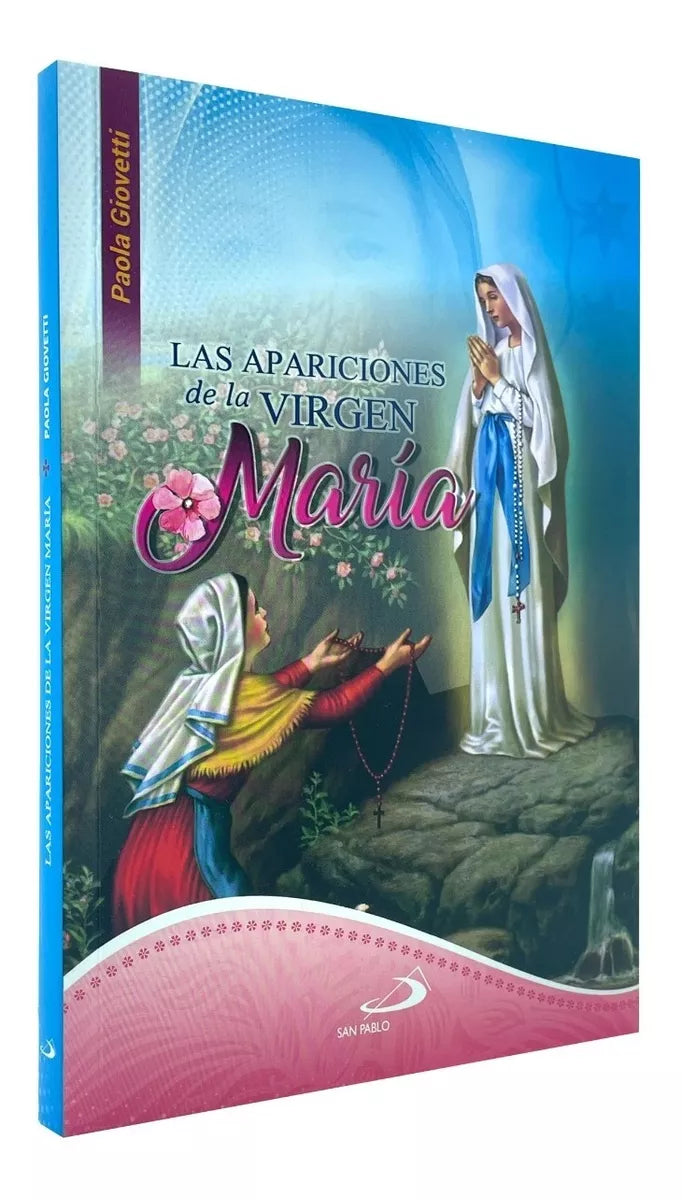 Las Apariciones De La Virgen María - Paola Giovetti