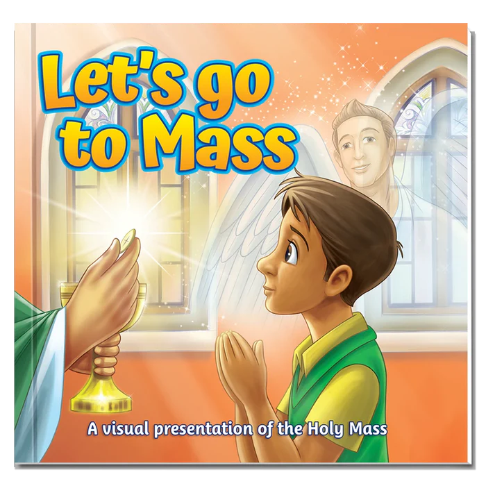 Let's Go to Mass!