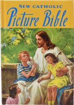 Book: New Catholic Picture Bible - Rev. Lawrence G.Lovasik, S.V.D.